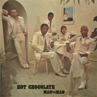 Hot Chocolate -  Man to Man